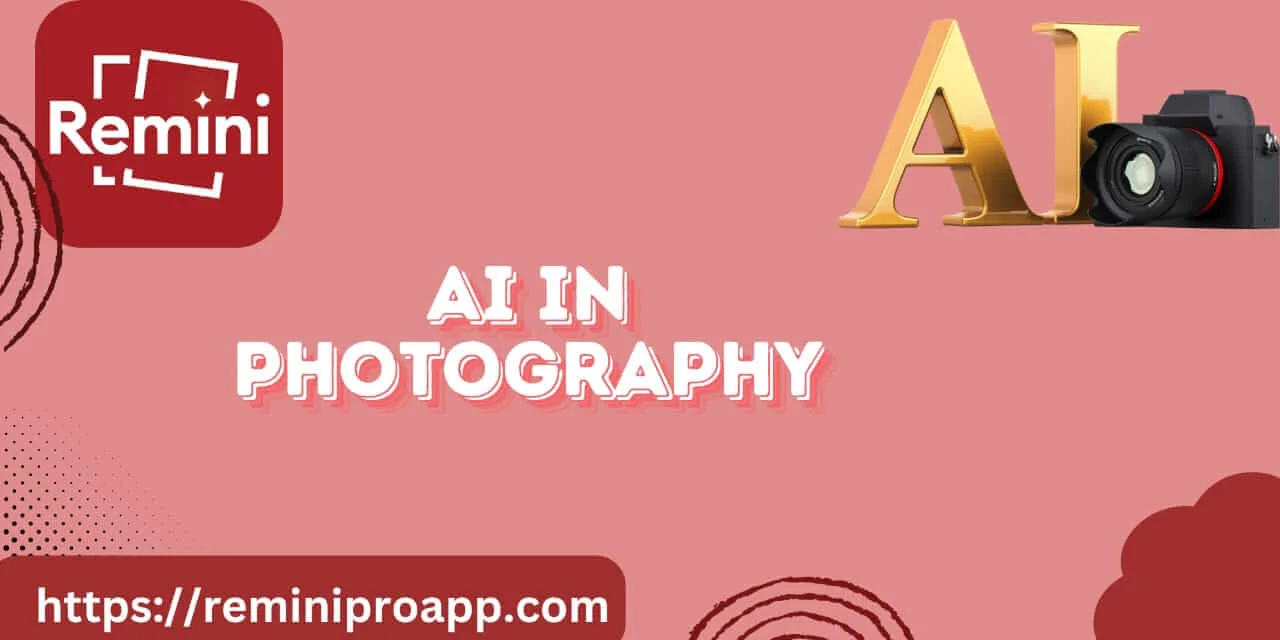 AI in Photography